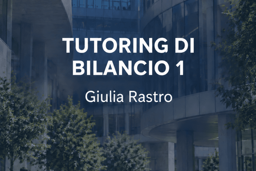 tutoring per accounting/bilancio 1 o 2